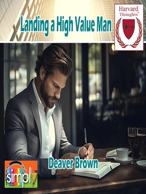 cover image of Landing a High Value Man